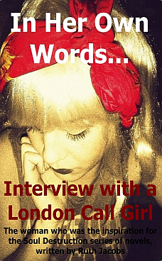 In Her Own Words... Interview with a London Call Girl - Book Cover 228x368